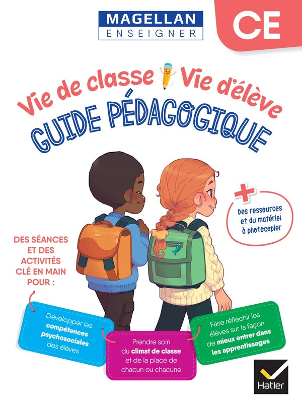 Vie de classe Vie d'élève Magellan ; CE ; Guide pédagogique