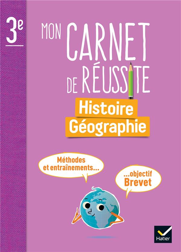 Mon carnet de réussite ; Histoire-Géographie ; 3e ; Carnet élève