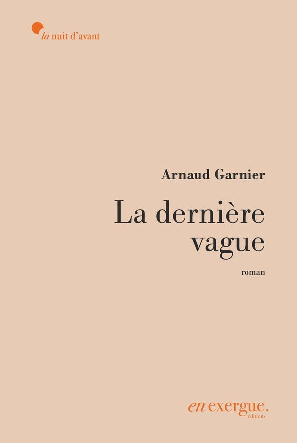 La derniere vague
