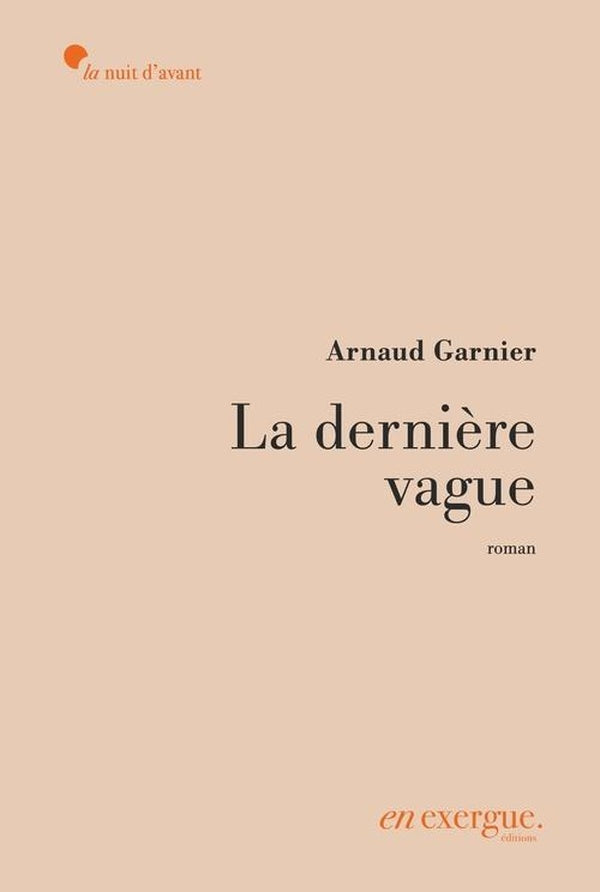 Jusqu'à la dernière vague