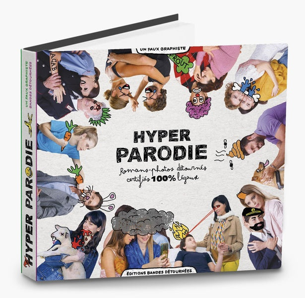 Hyper Parodie : Romans-photos détournés certifiés 100% légaux
