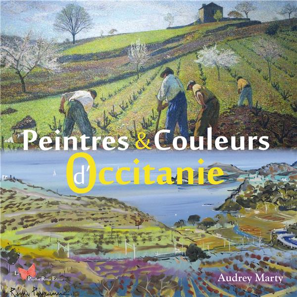 Peintres et couleurs d'Occitanie Tome 9