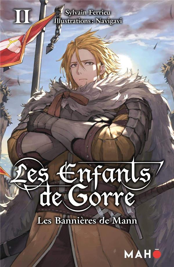 Les enfants de Gorre Tome 2 : les bannières de Mann