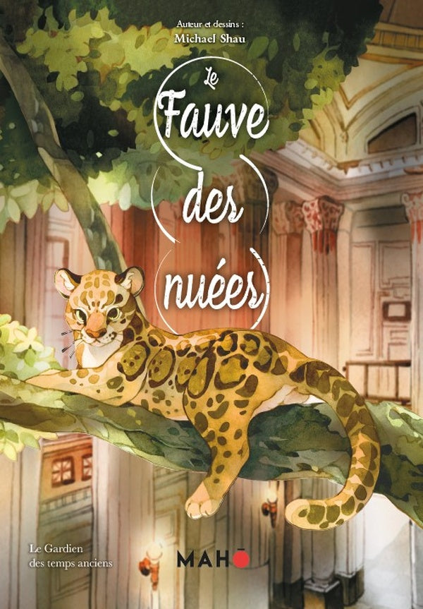Le Fauve des nuées : Le Gardien des temps anciens