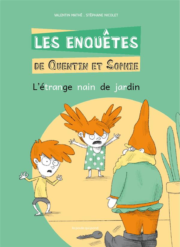 Les enquêtes de Quentin et Sophie Tome 10 : l'étrange nain de jardin - flash vidéo