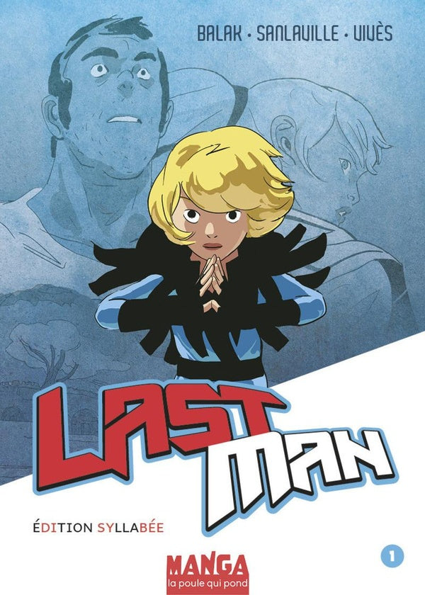 Lastman Tome 1 - flash vidéo