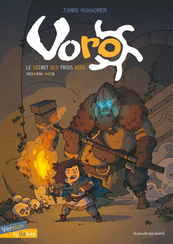 Voro - cycle 1 : le secret des trois rois Tome 3 - flash vidéo