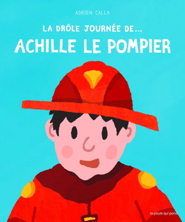 La drôle journée de.... Achille le pompier - flash vidéo
