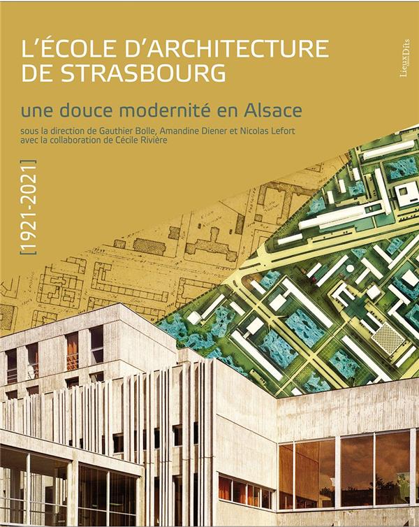L'école d'architecture deStrasbourg : 1921-2021 : une douce modernité en Alsace - flash vidéo