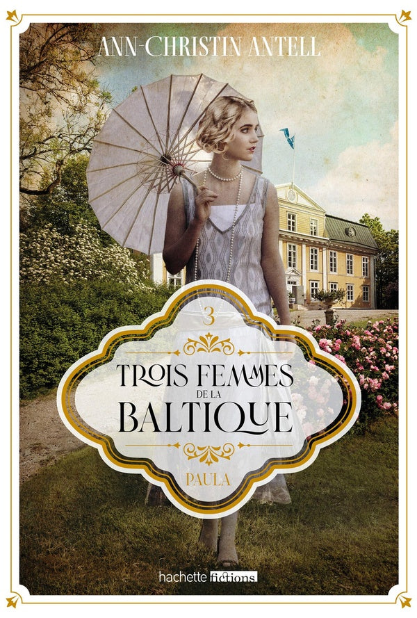 Trois femmes de la Baltique Tome 3 : Paula