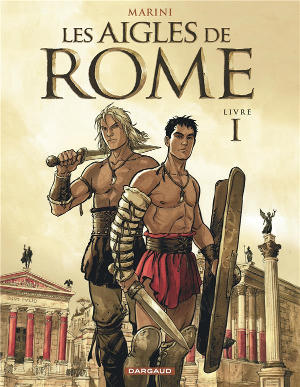 Les Aigles de Rome Tome 1