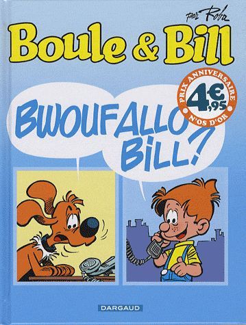 Boule & Bill Tome 24 : bwoufallo Bill ?