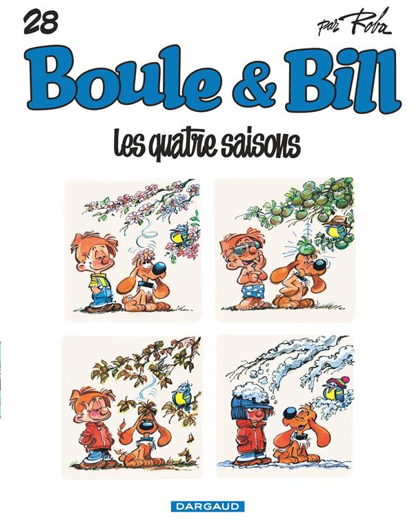 Boule & Bill Tome 28 : les quatre saisons