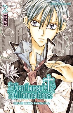 The gentlemen's alliance cross Tome 2