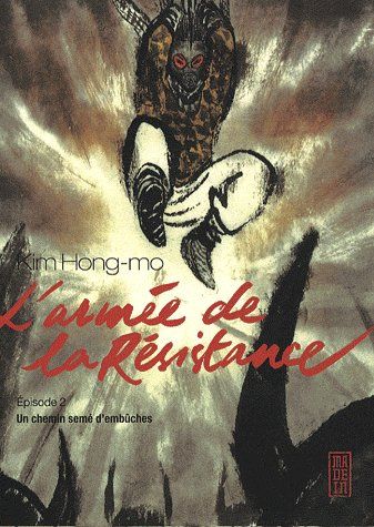 L'armée de la résistance Tome 2 ; un chemin semé d'embûches