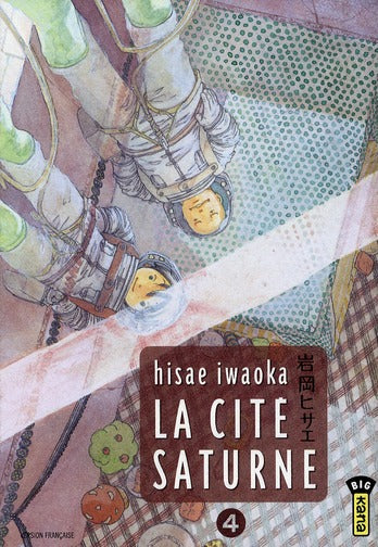 La cité saturne Tome 4