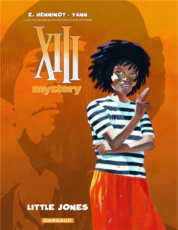 XIII Mystery Tome 3 : little Jones