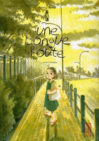 Une longue route