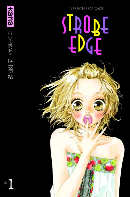 Strobe Edge Tome 1 - flash vidéo