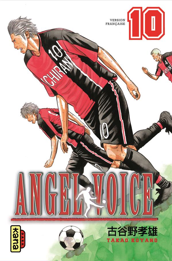 Angel voice Tome 10
