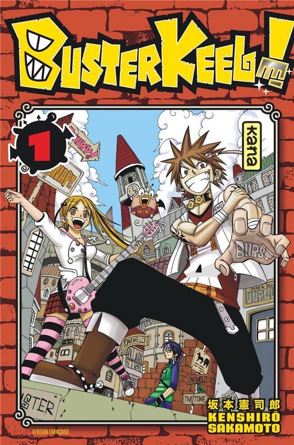 Buster keel ! Tome 1
