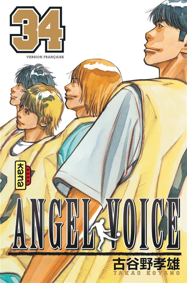 Angel voice Tome 34
