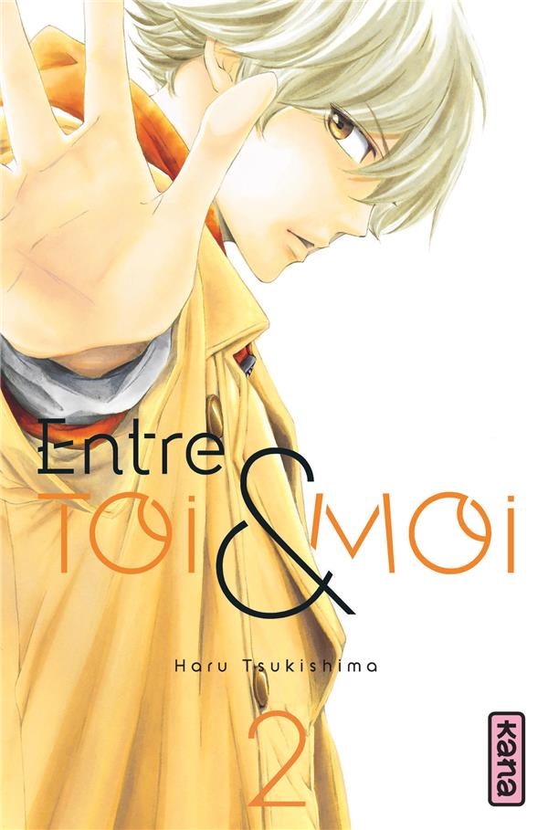 Entre toi et moi Tome 2