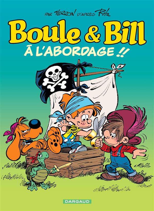 Boule & Bill Tome 33 : à l'abordage !!