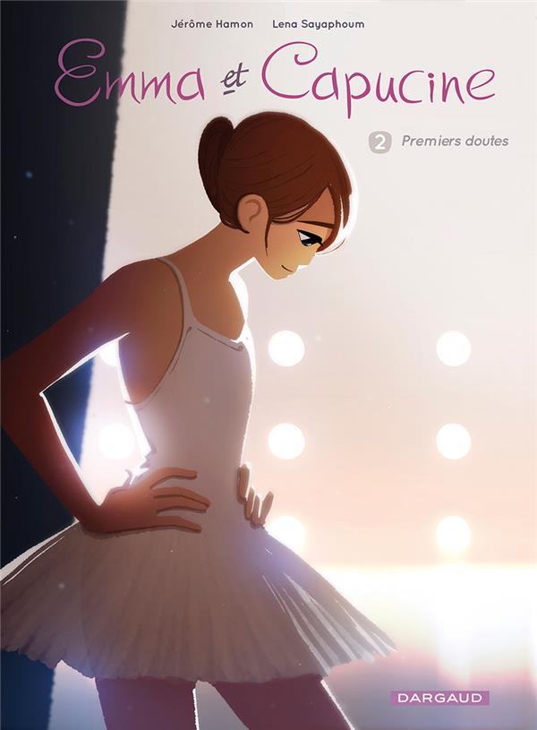 Emma et Capucine Tome 2 : premiers doutes