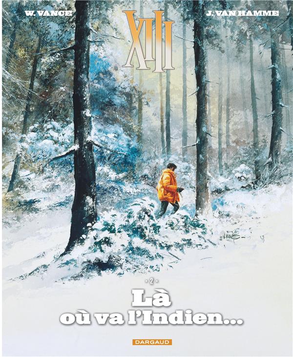 XIII Tome 2 : là où va l'indien...