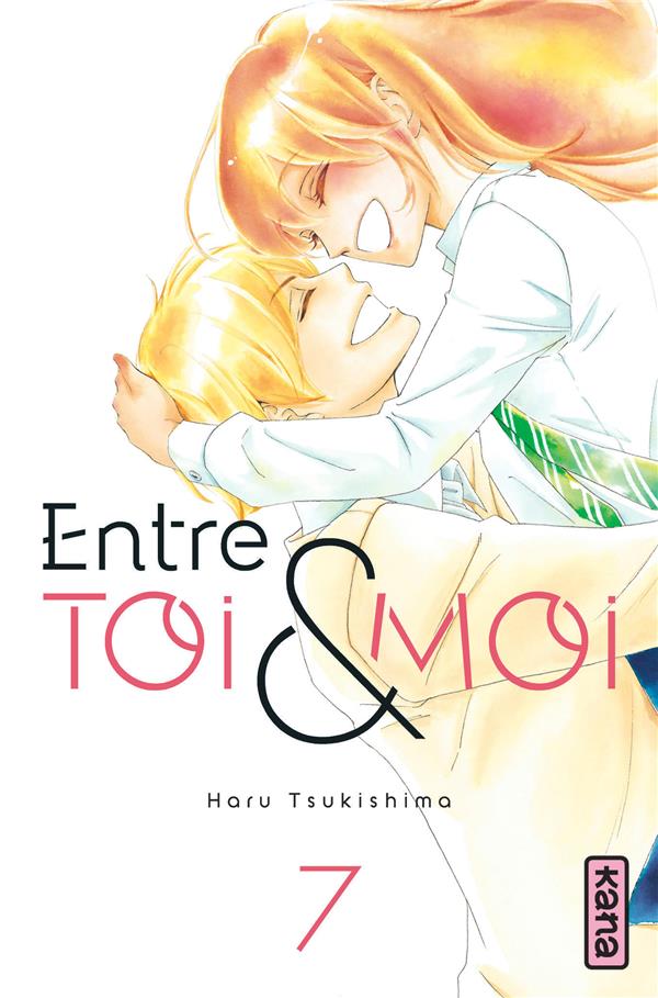 Entre toi et moi Tome 7