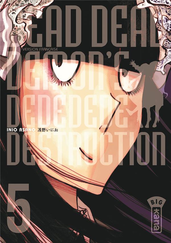 Dead dead demon's dededede destruction Tome 5