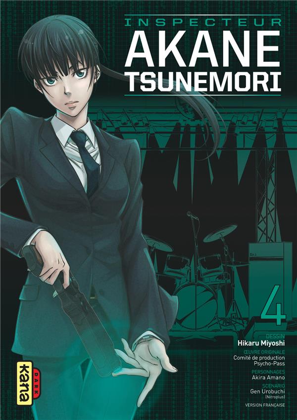Psycho-pass ; inspecteur Akane Tsunemori Tome 4