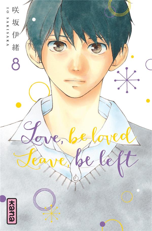 Love, be loved leave, be left Tome 8