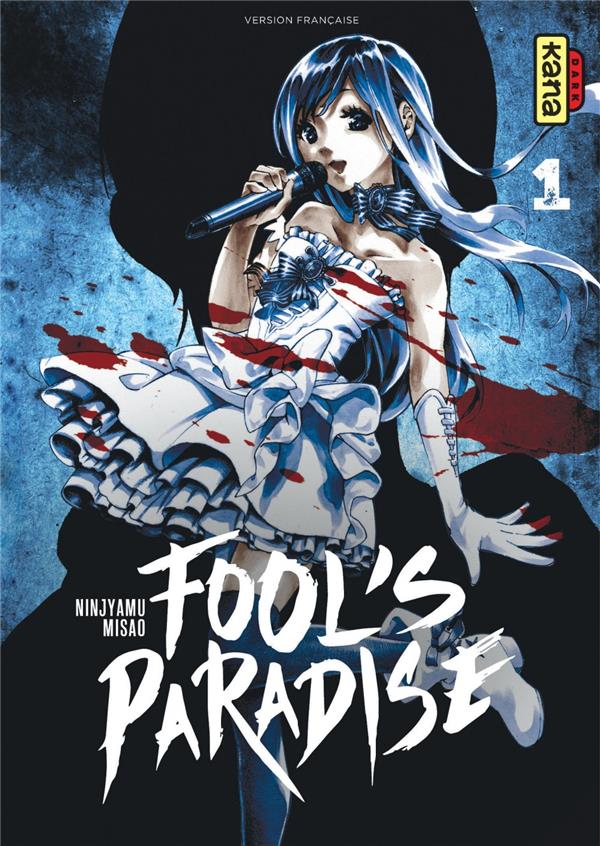 Fool's paradise Tome 1 - flash vidéo