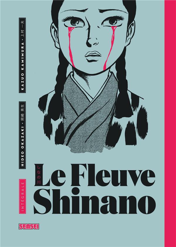 Le fleuve Shinano : Intégrale Tomes 1 à 3