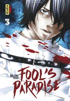 Fool's paradise Tome 3 - flash vidéo