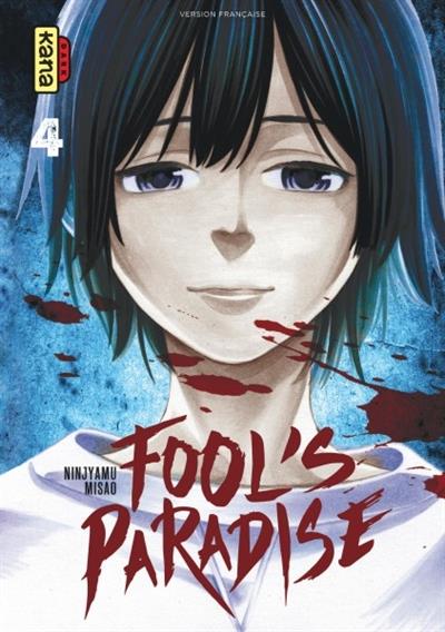 Fool's paradise Tome 4 - flash vidéo