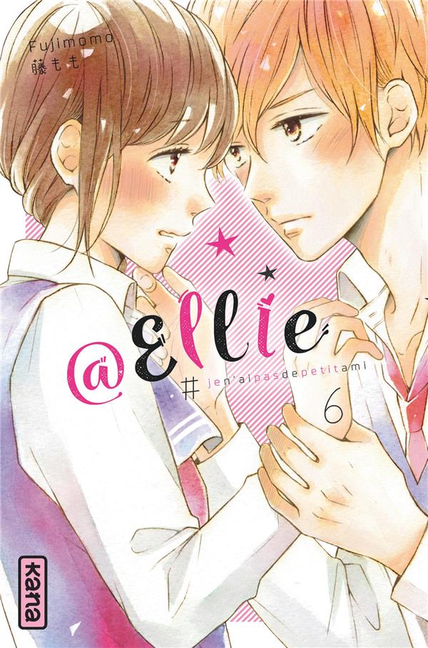 @Ellie #je n'ai pas besoin de petit ami Tome 6