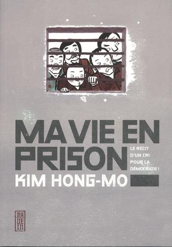 Ma vie en prison