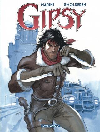 Gipsy : Intégrale Tomes 1 à 6