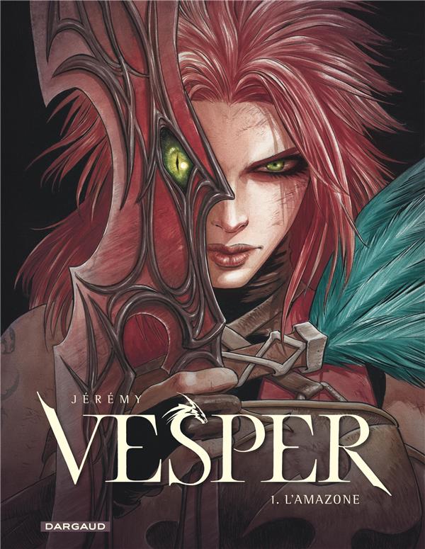 Vesper Tome 1 : l'amazone - flash vidéo