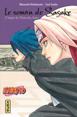 Naruto : le roman de Sasuke : l'énigme du dessin des astres
