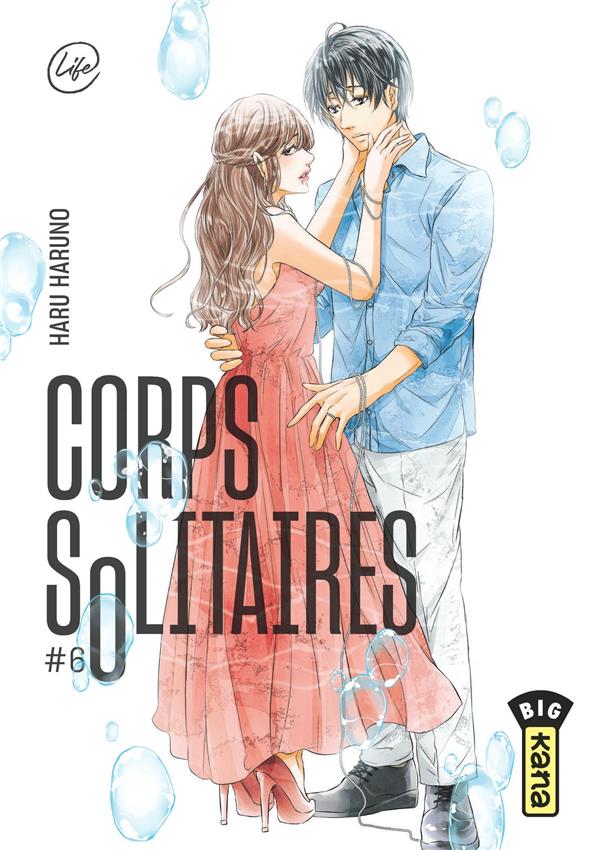 Corps solitaires Tome 6 - flash vidéo