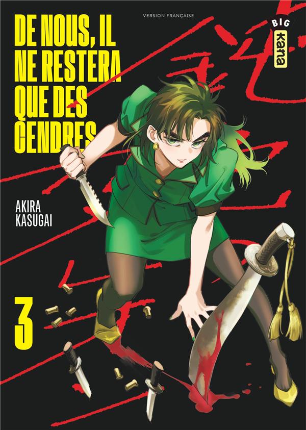 De nous, il ne restera que des cendres Tome 3