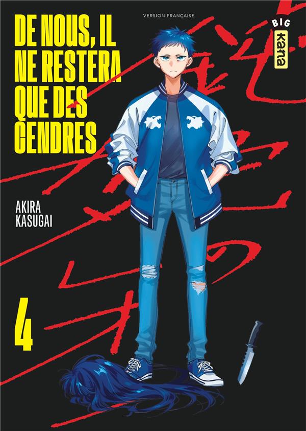 De nous, il ne restera que des cendres Tome 4