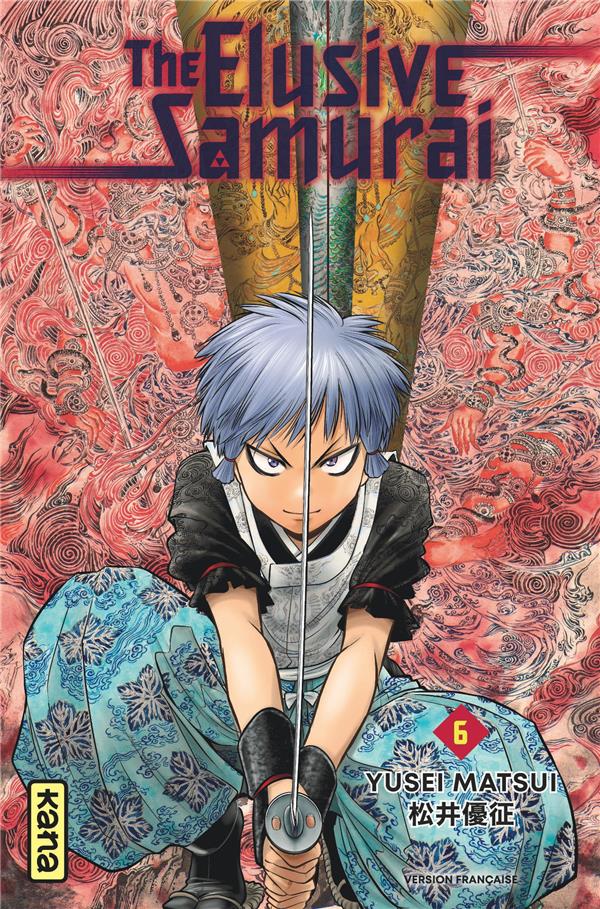 The elusive samurai Tome 6