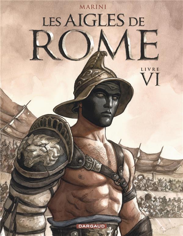 Les Aigles de Rome Tome 6