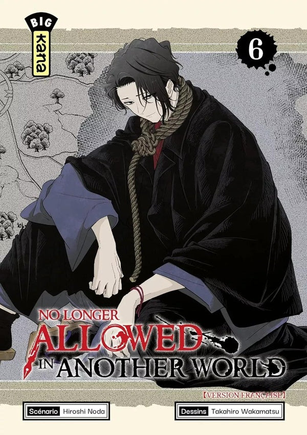 No longer allowed in another world Tome 6