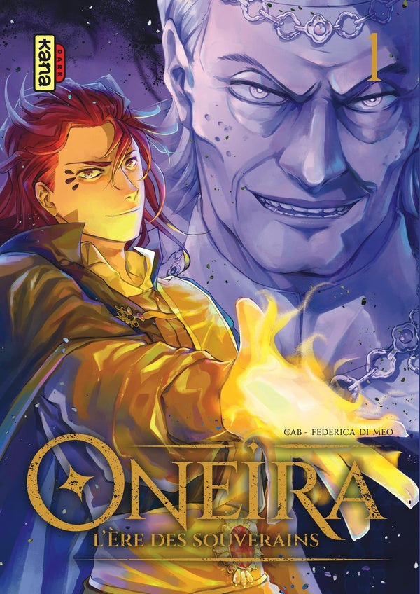 Oneira : l'ère des souverains Tome 1